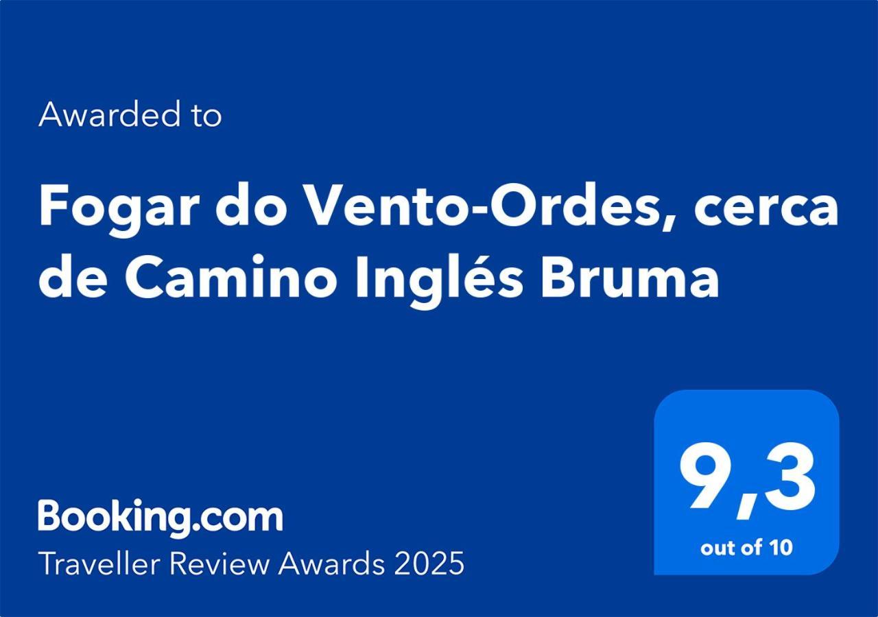 Fogar Do Vento-Ordes, Cerca De Camino Ingles Bruma Exterior foto